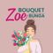 Zoe Bouquet Bunga