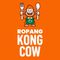 Ropang KongCow