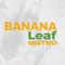 Banana Leaf