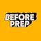 Before Prep Consultant