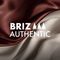 BRIZ Authentic