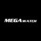 Mega Watch