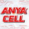 ANYA CELL
