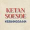 Ketan Soesoe Kebanggaan