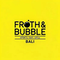Froth & Bubble Canggu