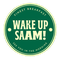 wake up saam
