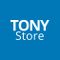 TONY STORE