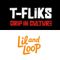 Tfliks Store & Lil and Loop