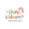 Shine & Bloom