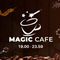 MAGIC CAFE