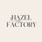 Hazel Factory Store