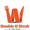 Double U Steak by Chef Widhi