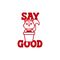 Say Good Indonesia