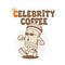 Celebrity Coffee
