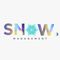 SNOW MANAGEMENT