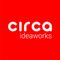 CIRCA Ideaworks