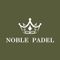 Noble Padel