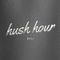 Hush Hour