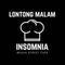 Lontong Malam Insomnia