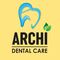 ARCHI DENTAL CARE