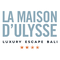 LA MAISON D'ULYSSE BALI