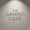 The Gaming Core