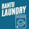 BANTU LAUNDRY