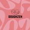 Doughzen