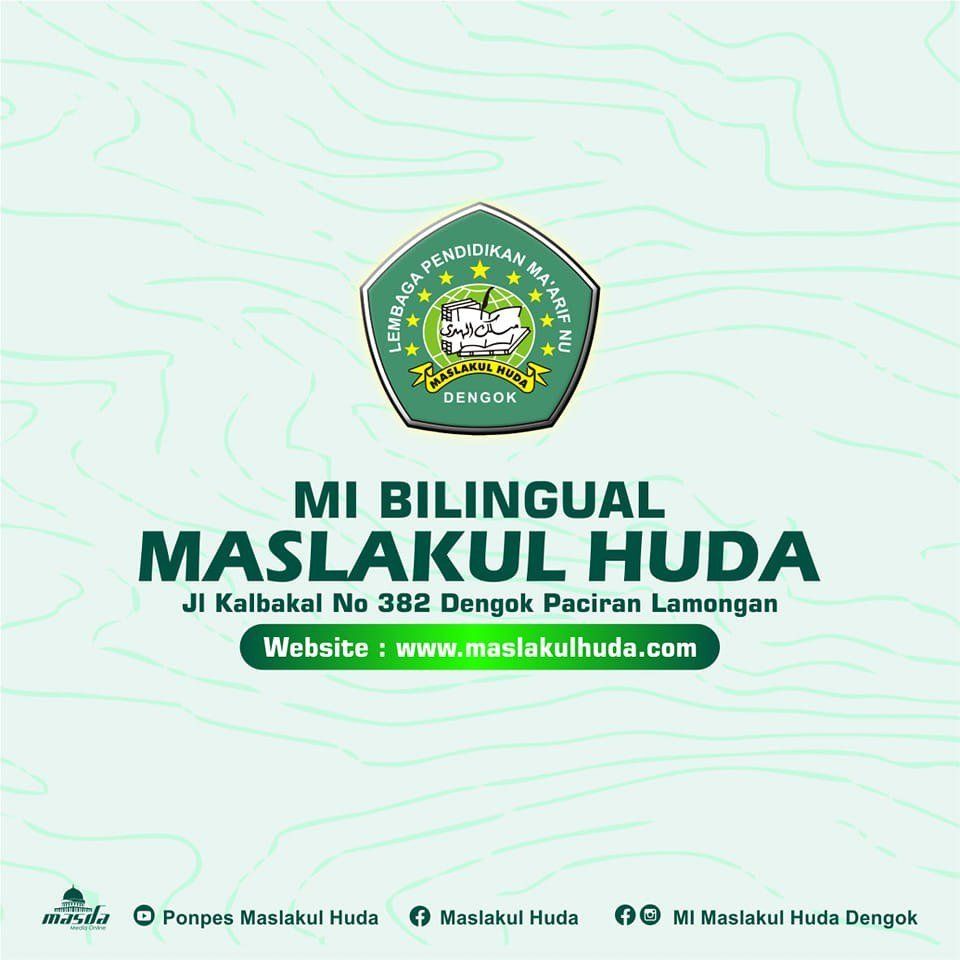 MI Maslakul Huda Dengok
