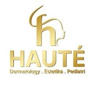 Klinik Hauté (Dermatology – Estetika – Pediatri)