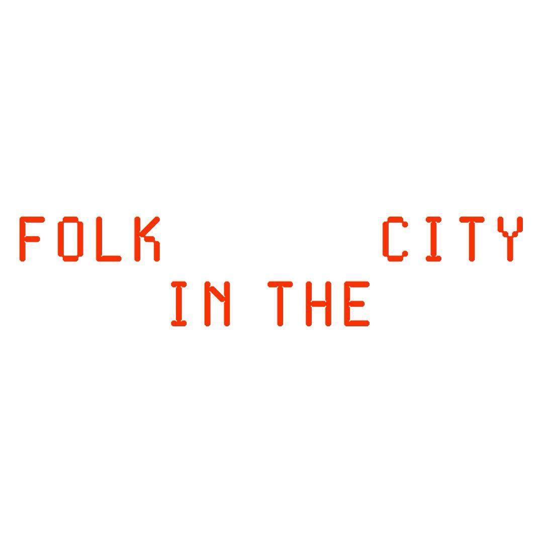 Folk In The City