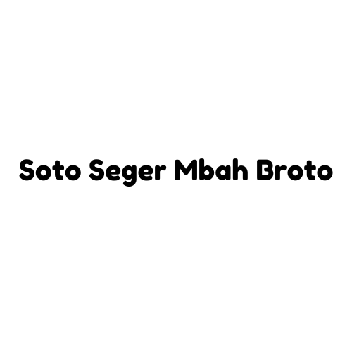 Soto Seger Mbah Broto