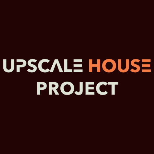 Upscale House Project