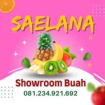 Saelana Showroom Buah