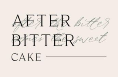 After Bitter Cake