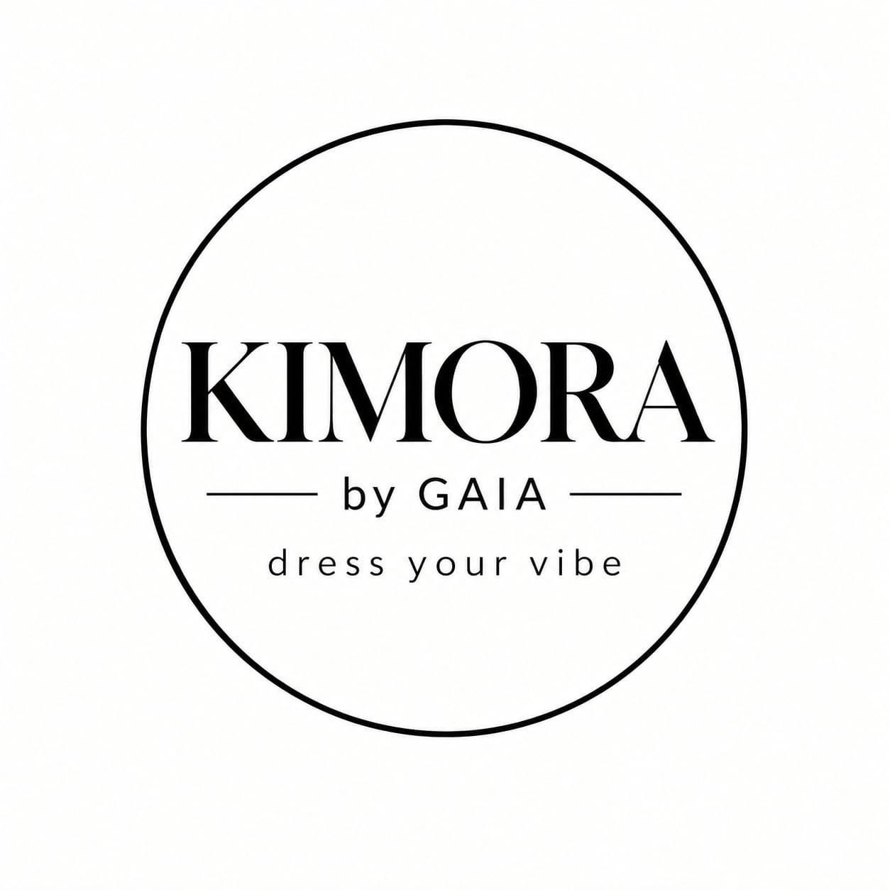 KIMORA by GAIA