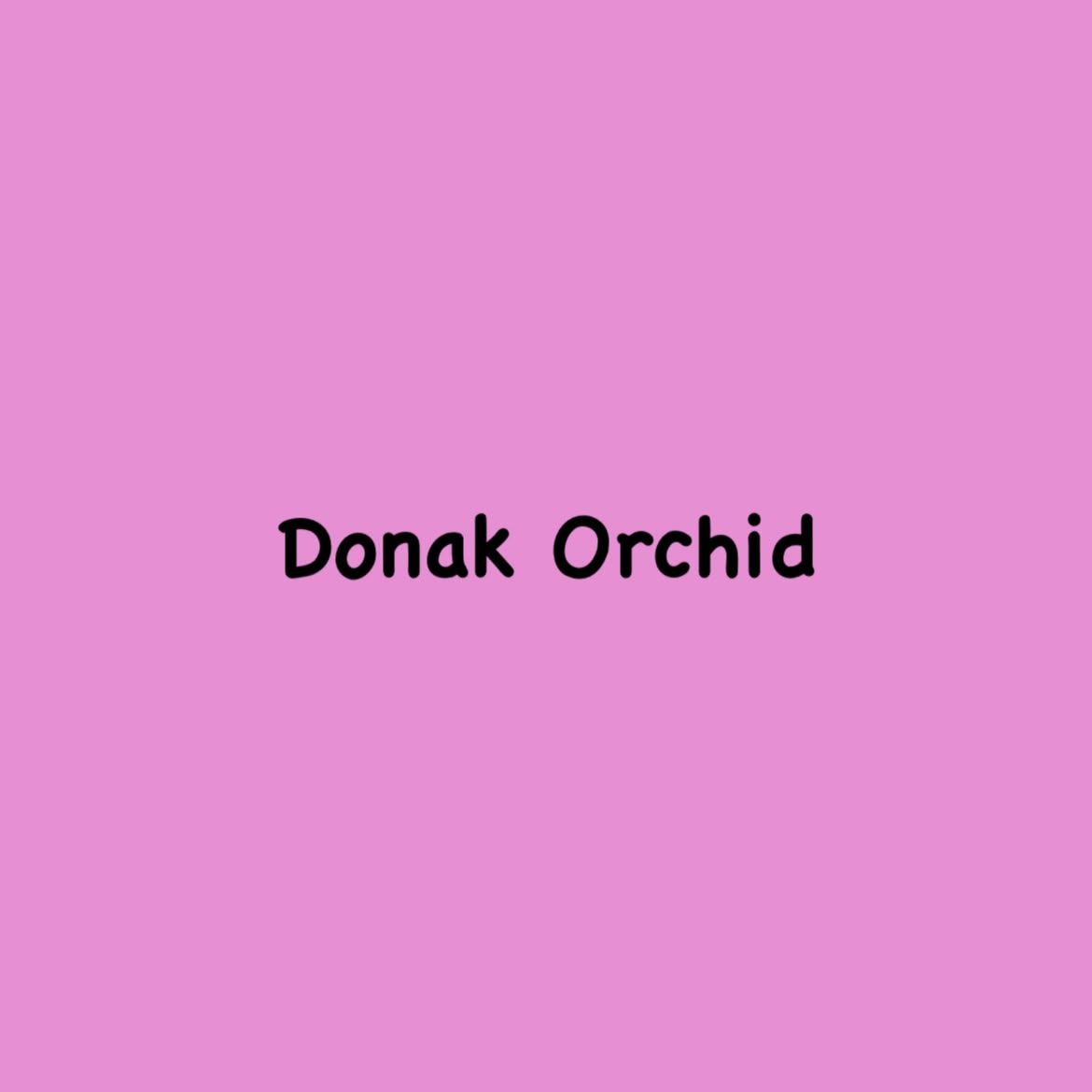 Donak Orchid