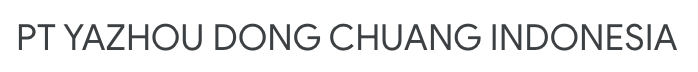 PT YAZHOU DONG CHUANG INDONESIA