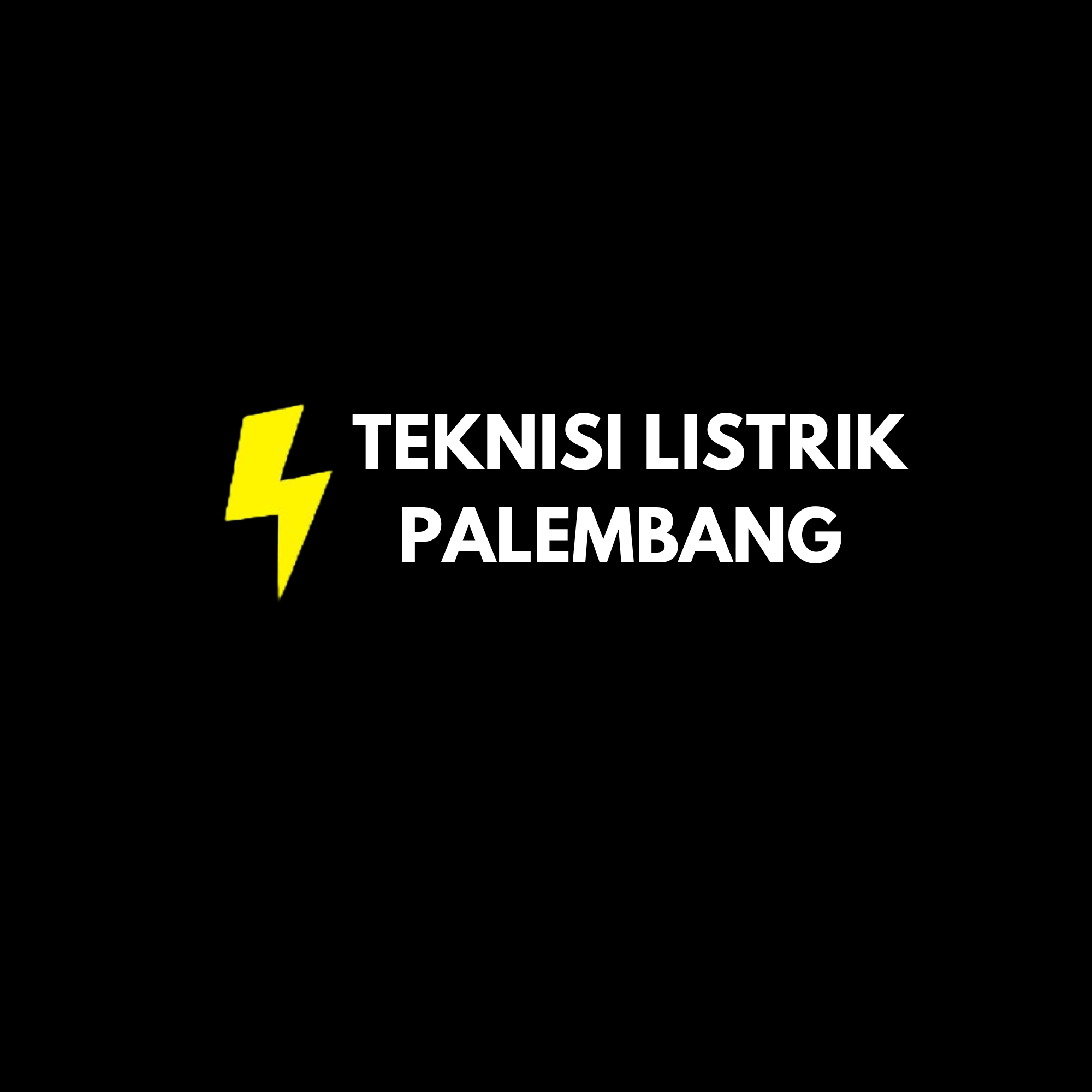 Teknisi Listrik Palembang