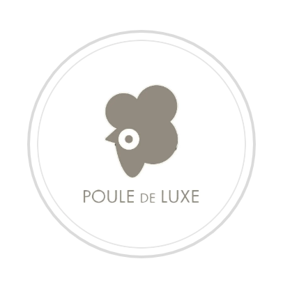 Poule De Luxe