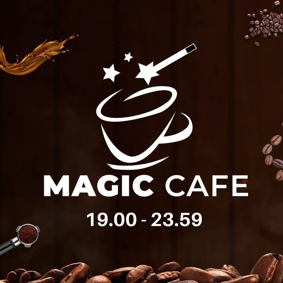 MAGIC CAFE