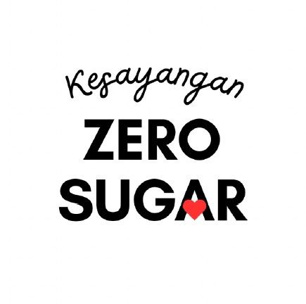 KESAYANGAN ZERO SUGAR