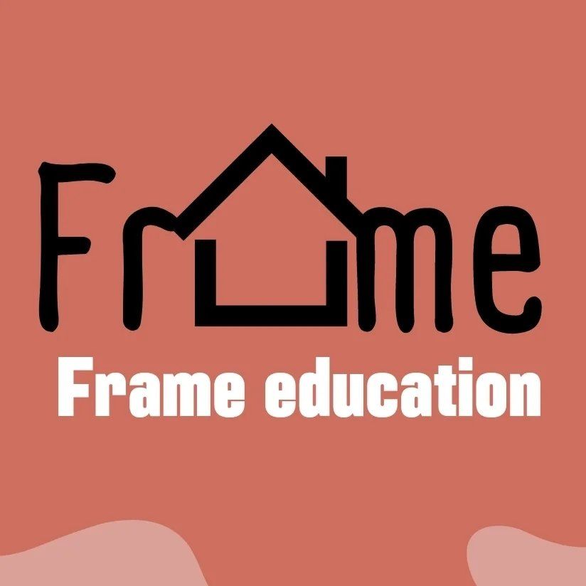 Frame Education