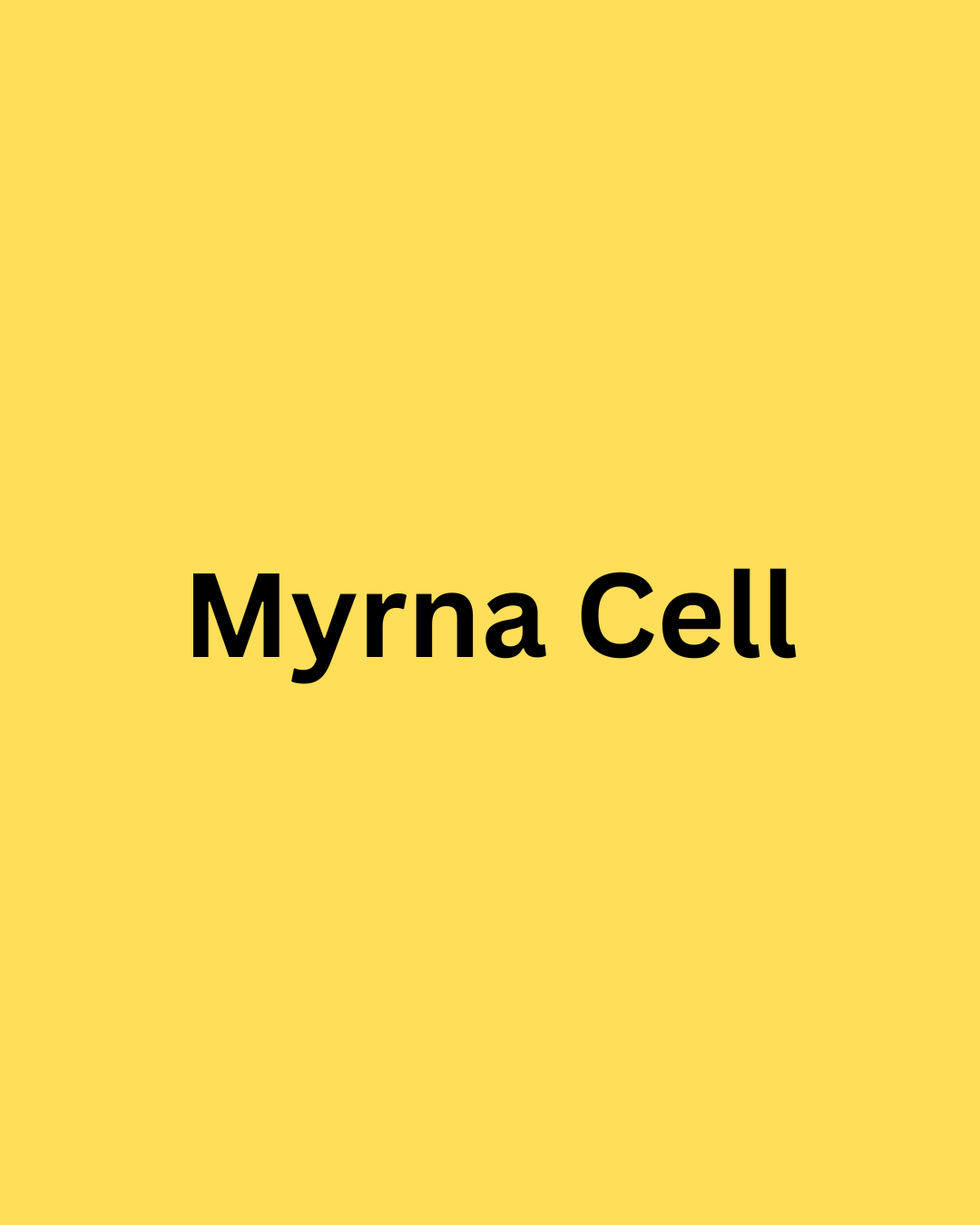 Myrna Cell