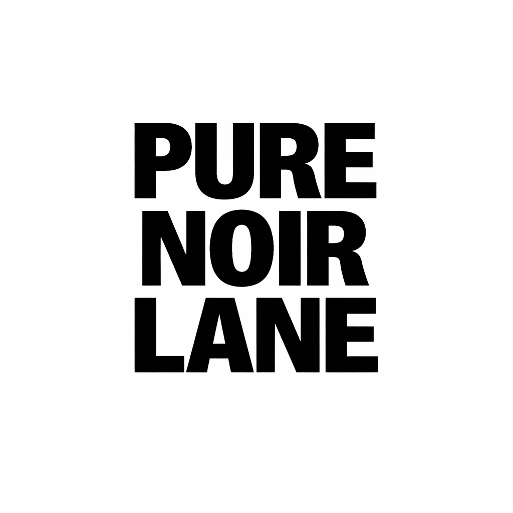 PURE NOIR LANE