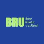 BRU (Brew & Roast as Usual)