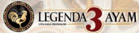 LEGENDA 3 AYAM BANDUNG