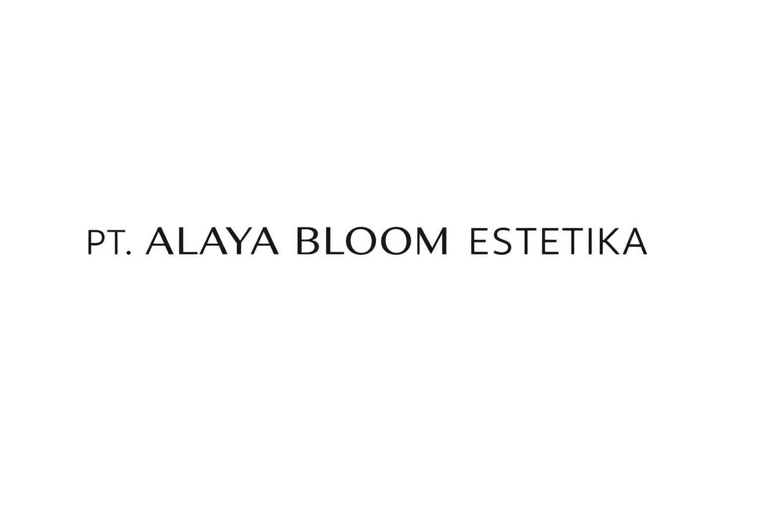 PT. ALAYA BLOOM ESTETIKA
